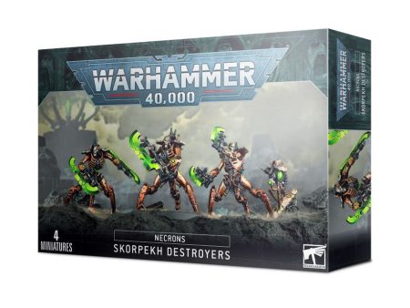 Necrons: SKORPEKH DESTROYERS Online now